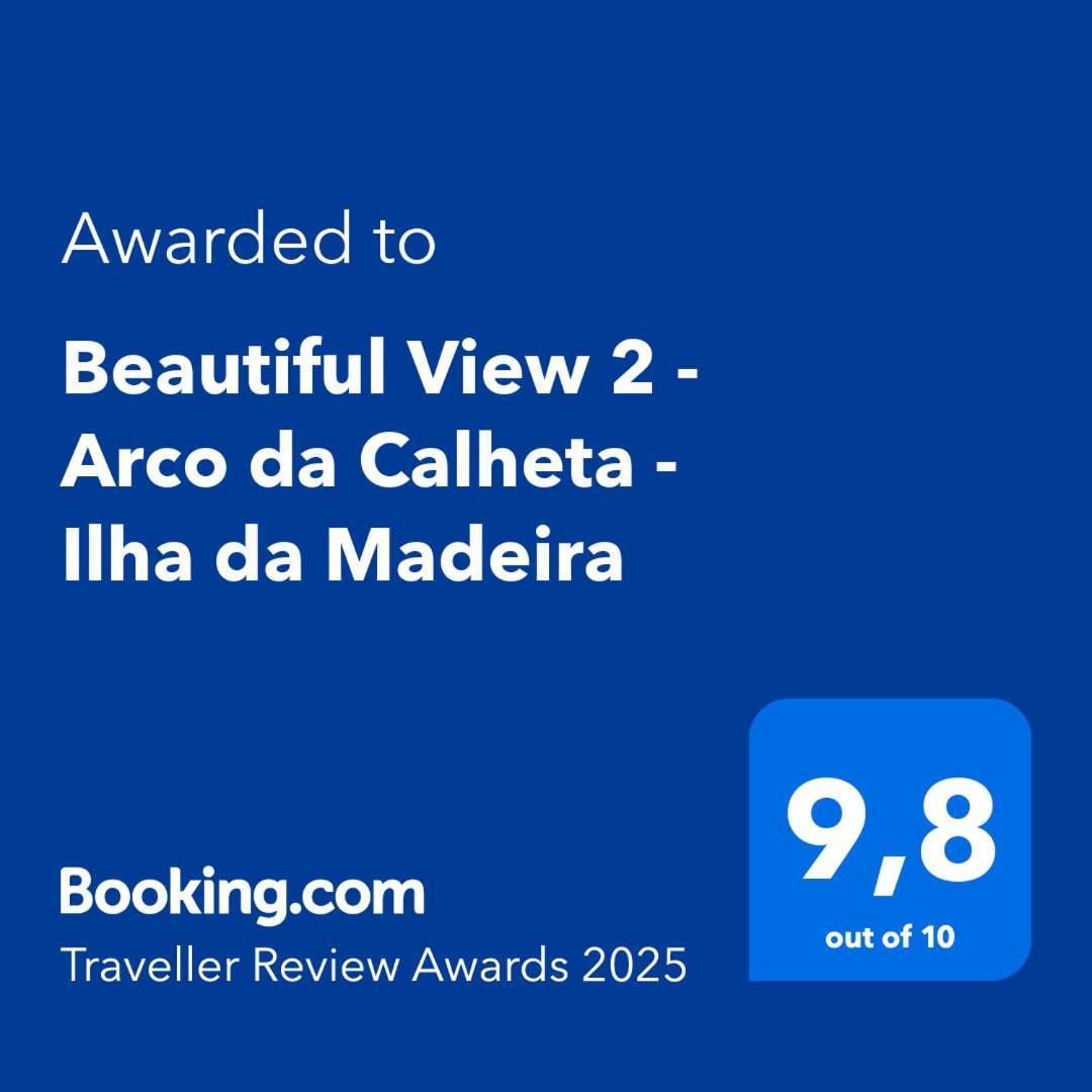 Beautiful View 2 - Arco Da Calheta - Ilha Da Madeira Apartment Luaran gambar